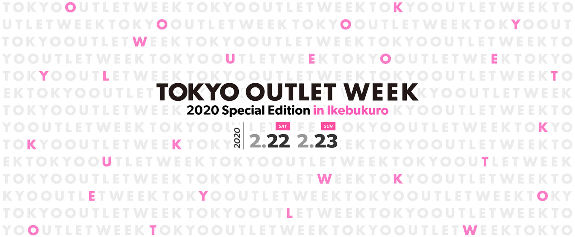 TOKYO OUTLET WEEK 2020