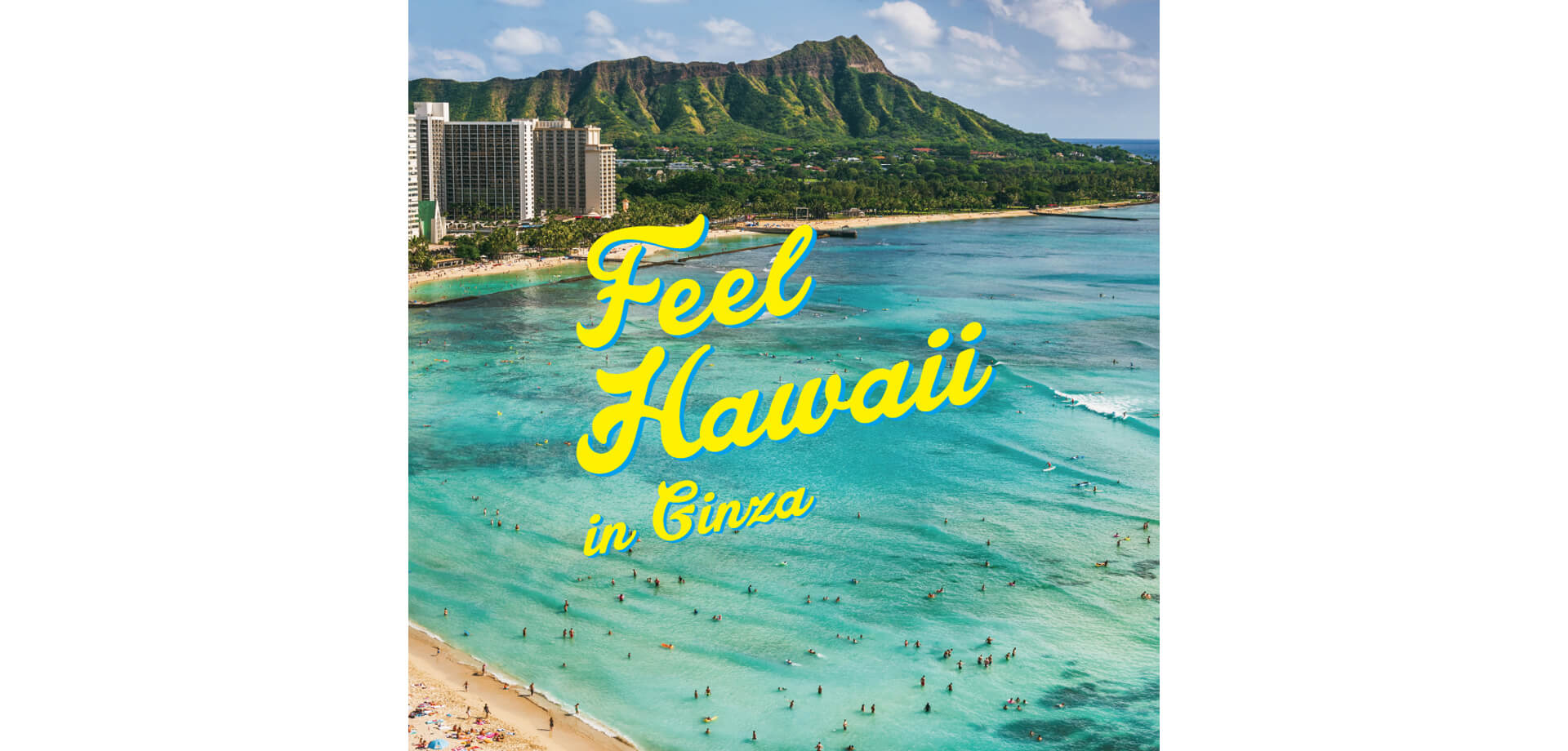 2022　Feel Hawaii in Ginza 松屋銀座