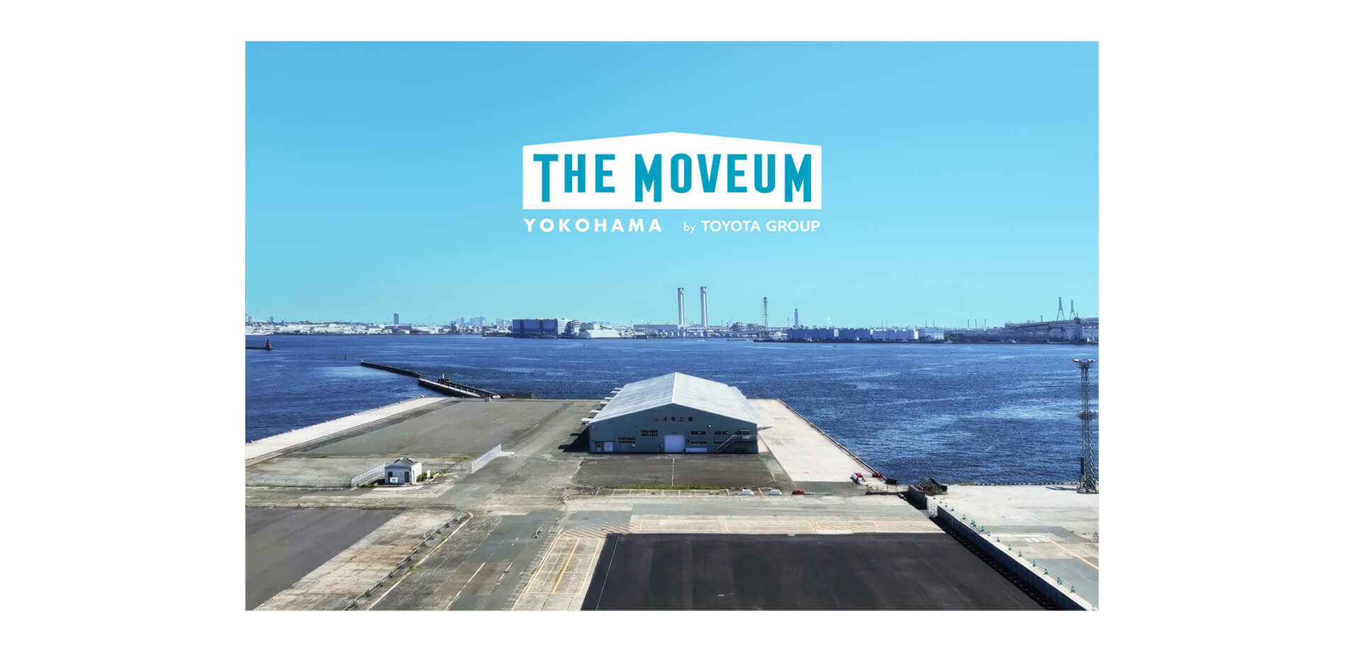 THE MOVEUM YOKOHAMA by TOYOTA GROUP　メインビジュアル