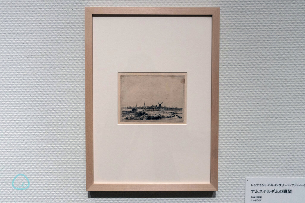 版画家レンブラント展　アムステルダムの眺望